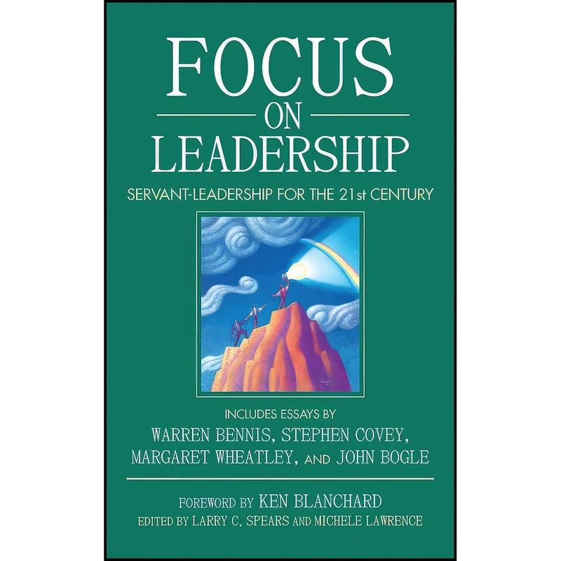 کتاب Focus on Leadership اثر جمعي از نويسندگان انتشارات John Wiley   Sons
