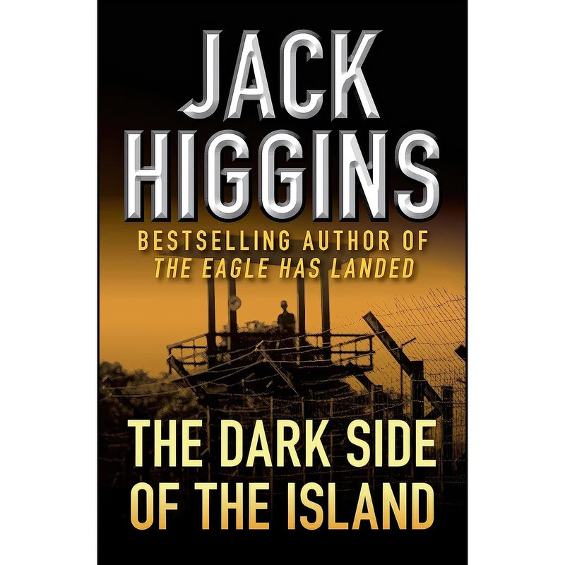 کتاب The Dark Side of the Island اثر Jack Higgins انتشارات Open Road Media Mystery & Thriller