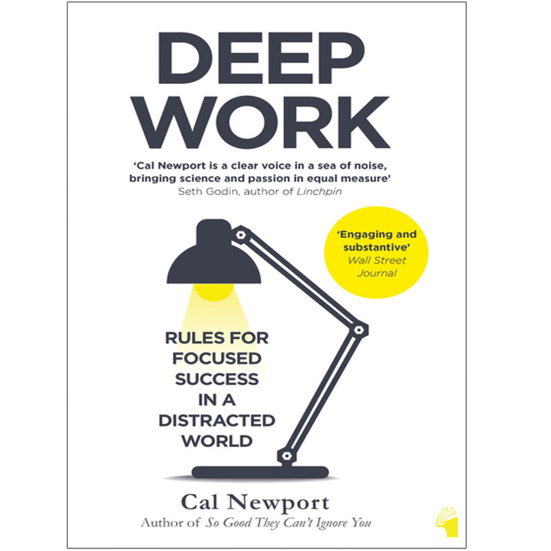 کتاب Deep Work اثر Cal Newport انتشارات معیار علم