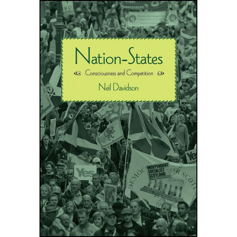 کتاب Nation-States اثر Neil Davidson انتشارات Haymarket Books