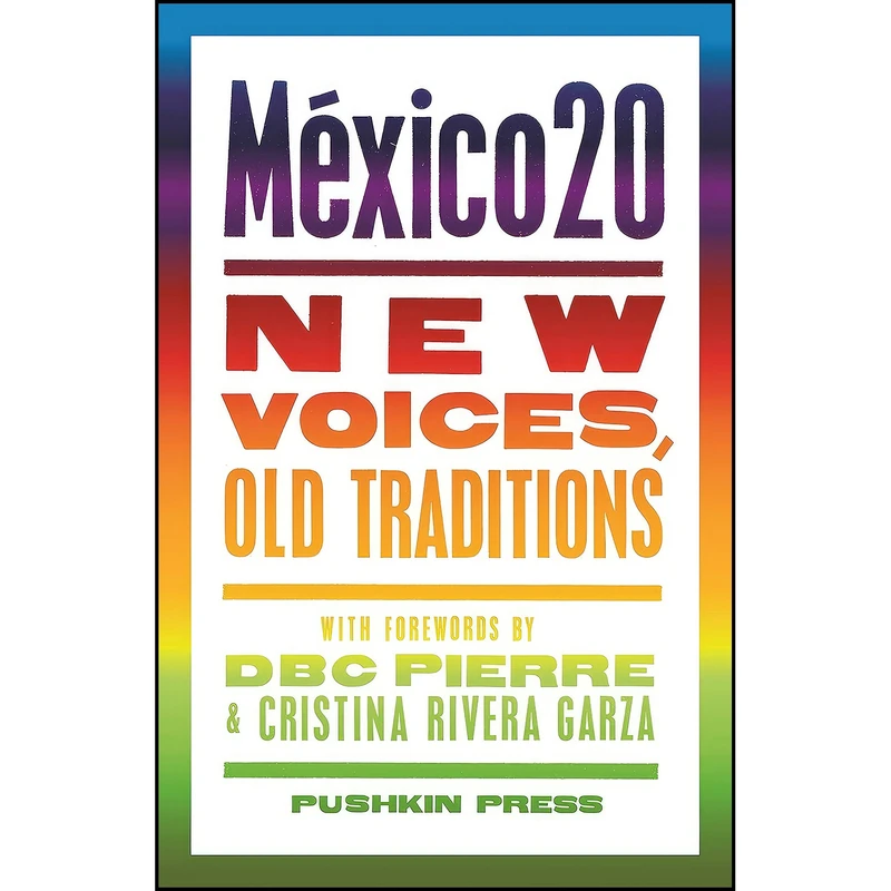کتاب Mexico20 اثر جمعي از نويسندگان انتشارات Pushkin Press