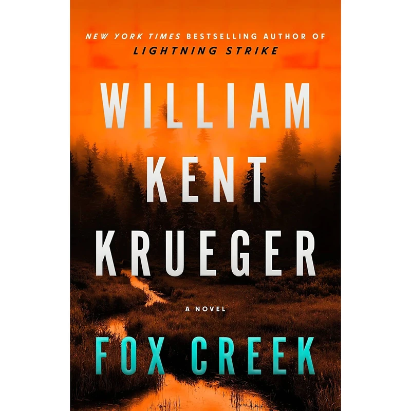 کتاب Fox Creek اثر William Kent Krueger انتشارات Atria Books