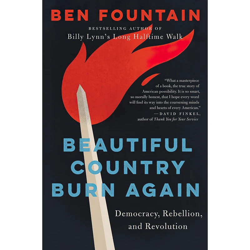 کتاب Beautiful Country Burn Again اثر Ben Fountain انتشارات Ecco