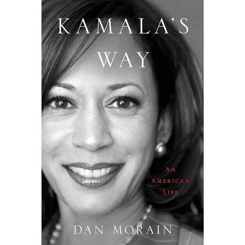کتاب Kamalas Way اثر Dan Morain انتشارات Simon & Schuster