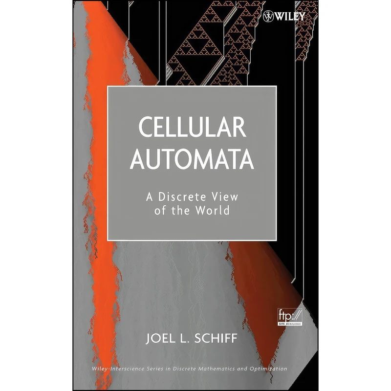 کتاب Cellular Automata اثر Joel L. Schiff انتشارات Wiley-Interscience