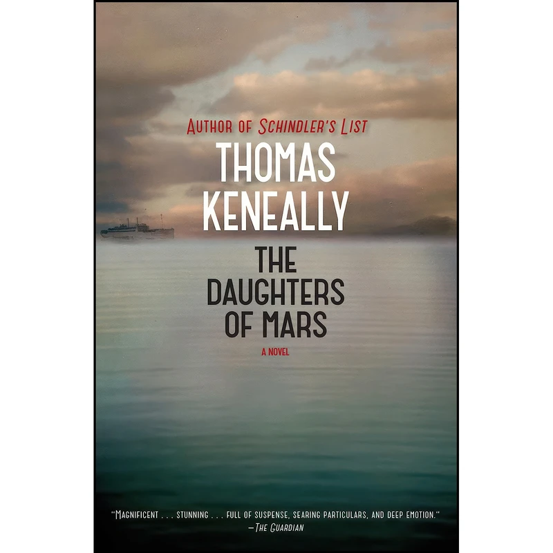 کتاب The Daughters of Mars اثر Thomas Keneally انتشارات Atria Books