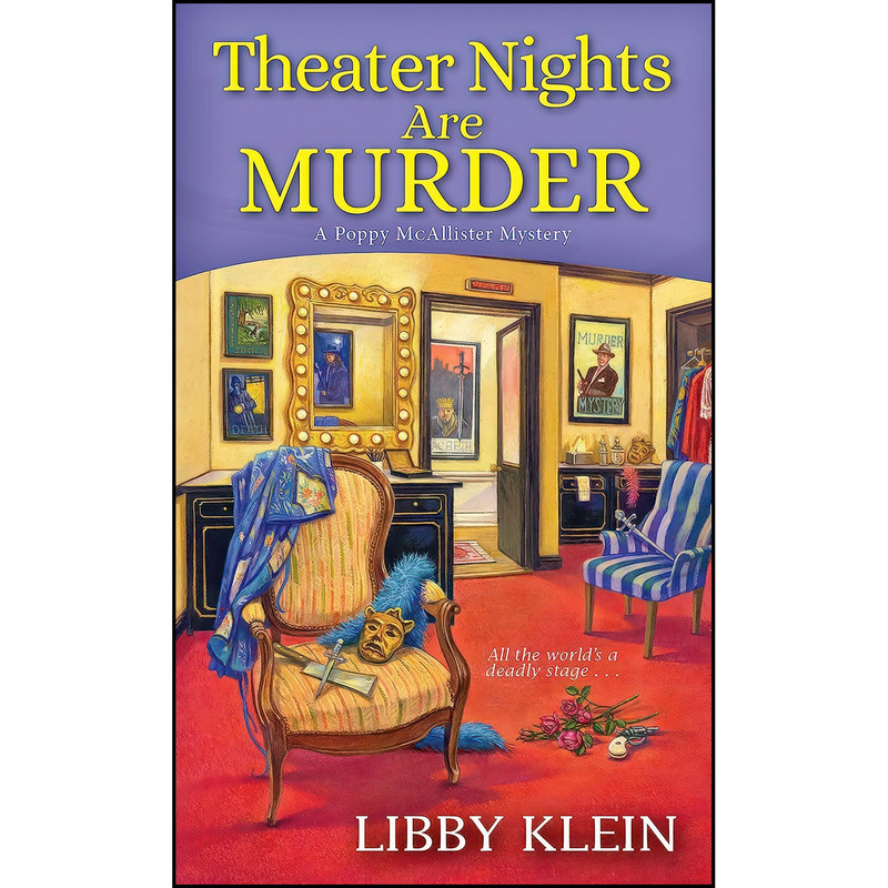 کتاب Theater Nights Are Murder  اثر Libby Klein انتشارات Kensington