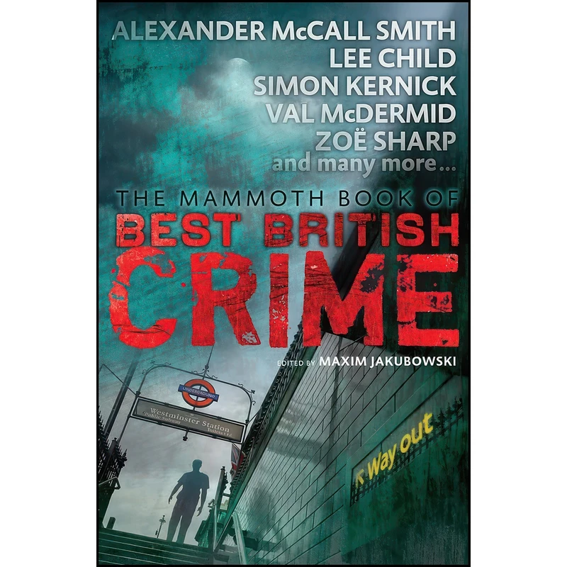 کتاب Mammoth Book of Best British Crime 11  اثر Rhys Hughes and Paul D Brazill انتشارات Constable & Robinson