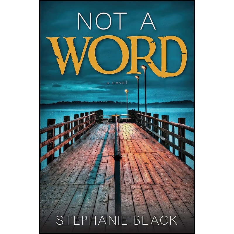 کتاب Not A Word اثر Stephanie Black انتشارات Covenant Communications, Inc.