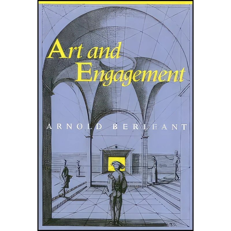 کتاب Art And Engagement اثر Arnold Berleant انتشارات Temple University Press