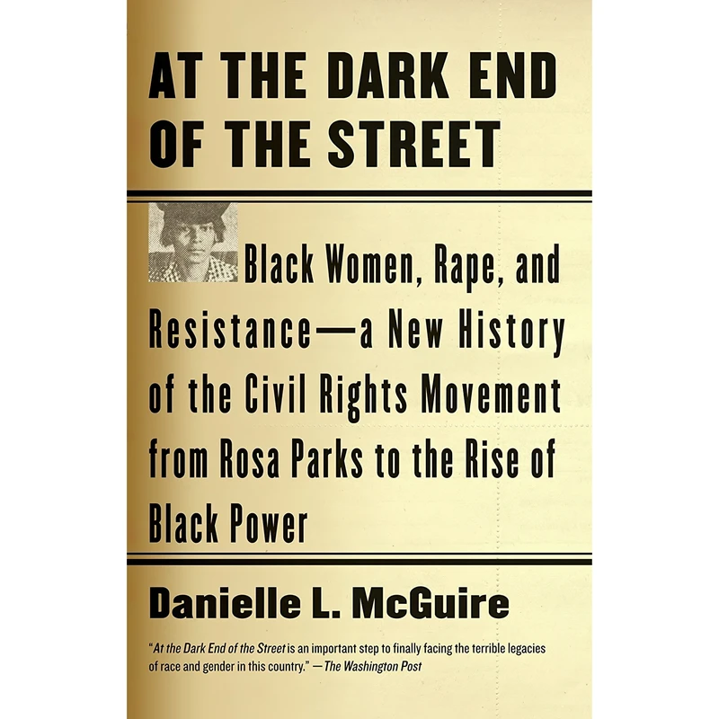 کتاب At the Dark End of the Street اثر Danielle L. McGuire انتشارات Vintage