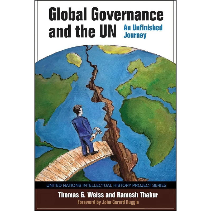 کتاب Global Governance and the UN اثر جمعي از نويسندگان انتشارات Indiana University Press
