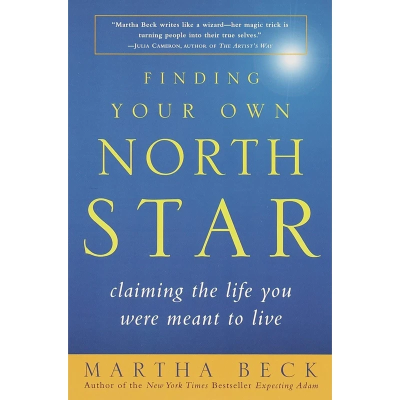کتاب Finding Your Own North Star اثر Martha Beck انتشارات Harmony