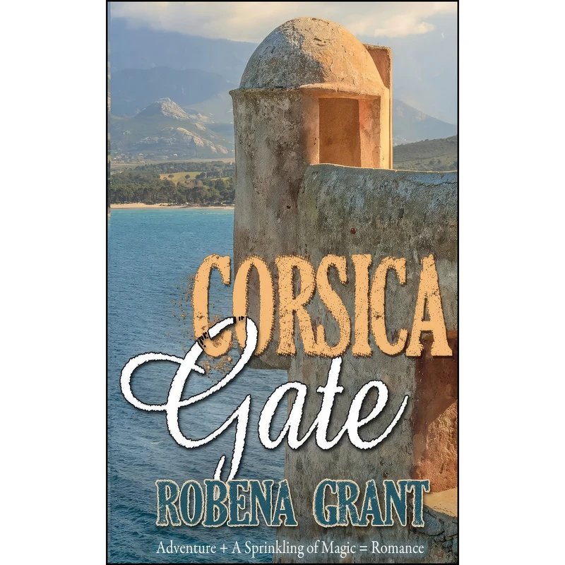 کتاب Corsica Gate اثر Robena Grant انتشارات The Wild Rose Press, Inc. 