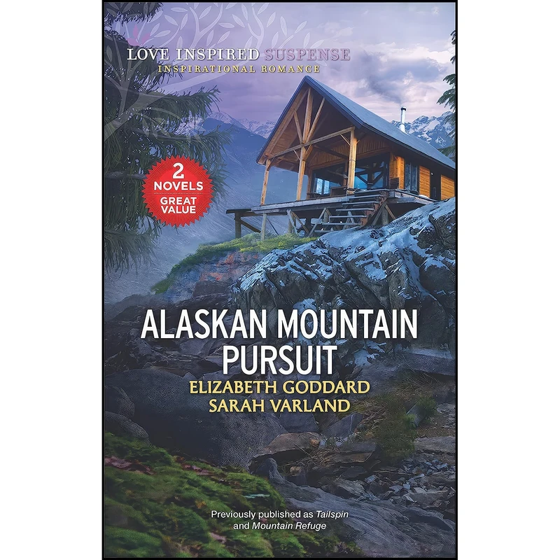 کتاب Alaskan Mountain Pursuit اثر Elizabeth Goddard and Sarah Varland انتشارات Love Inspired MMP 2in1 Mountain