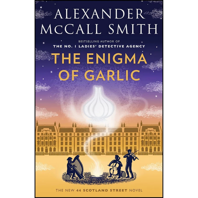کتاب The Enigma of Garlic اثر Alexander McCall Smith انتشارات Anchor