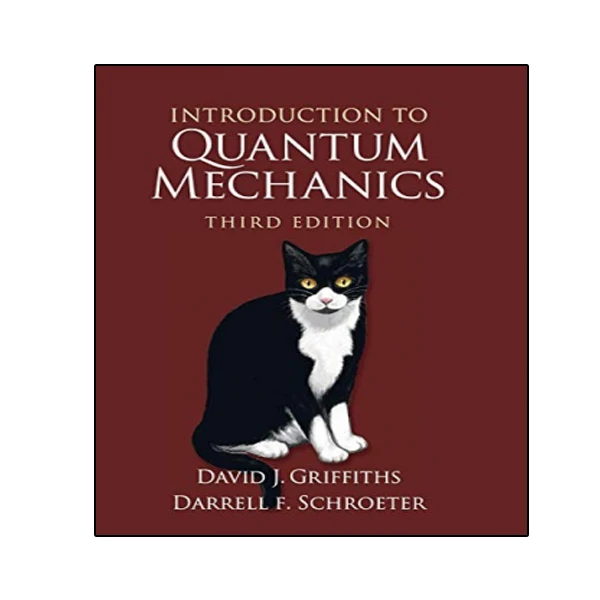 کتاب Introduction to Quantum Mechanics (3rd Edition) اثر David J. Griffiths, Darrell F. Schroeter انتشارات نبض دانش