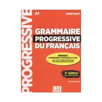 کتاب Grammaire Progressive Du Francais A1 - Debutant - 3rd اثر Maïa Grégoire انتشارات Cle International