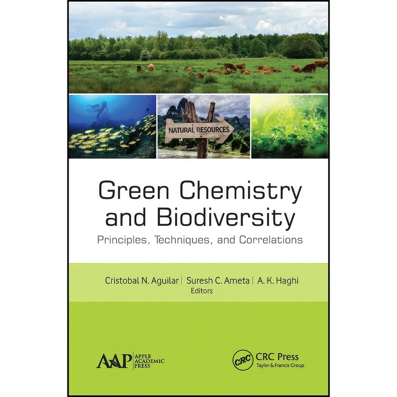 کتاب Green Chemistry and Biodiversity اثر جمعي از نويسندگان انتشارات تازه ها