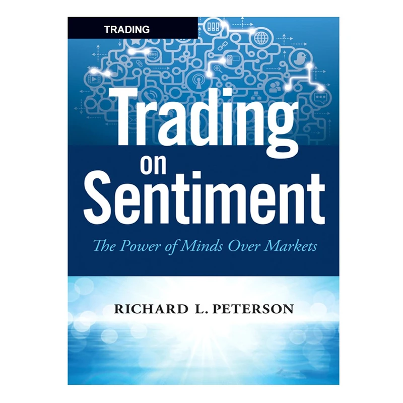 کتاب Trading on Sentiment اثر RICHARD L. PETERSON انتشارات نپتون