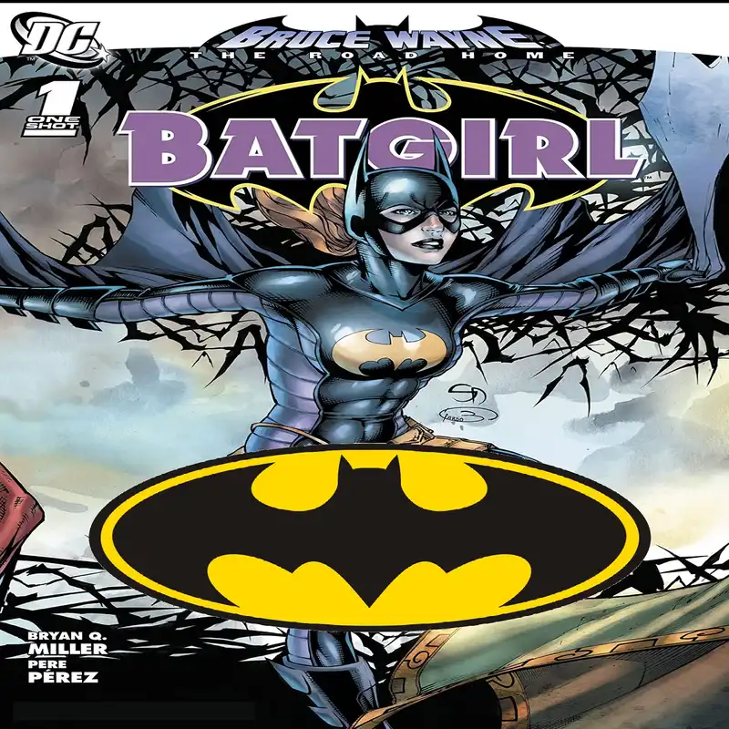 مجله THE ROAD HOME BATGIRL 1 ONESHOT آگوست 2019