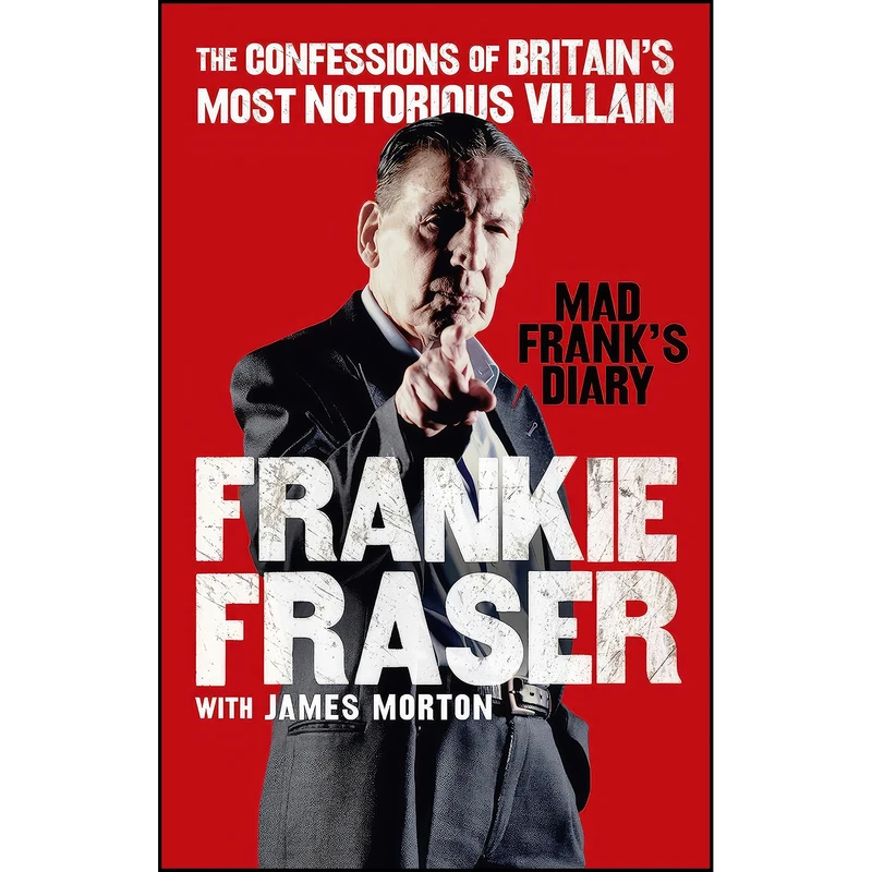 کتاب Mad Franks Diary اثر Frankie Fraser and James Morton انتشارات Virgin Books