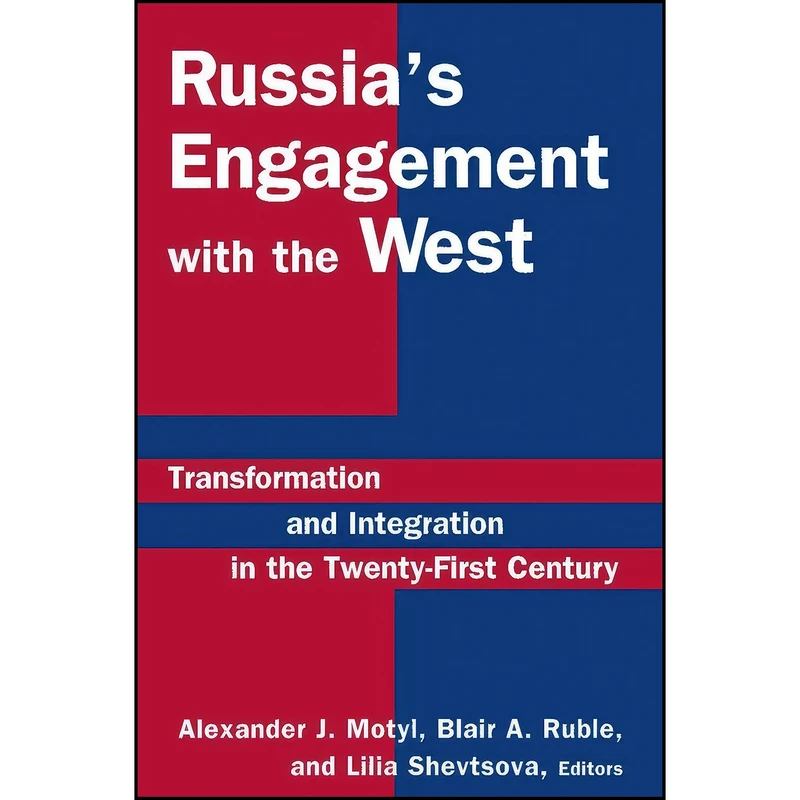 کتاب Russias Engagement with the West اثر جمعي از نويسندگان انتشارات تازه ها