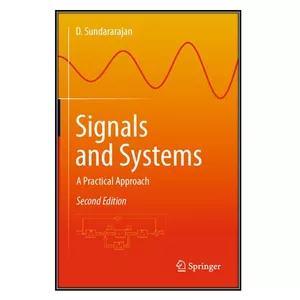  کتاب Signals and Systems اثر D. Sundararajan انتشارات مؤلفين طلايي