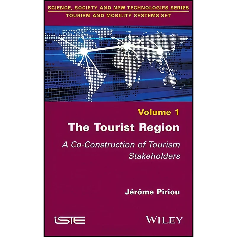 کتاب The Tourist Region اثر Jerome Piriou انتشارات Wiley-ISTE