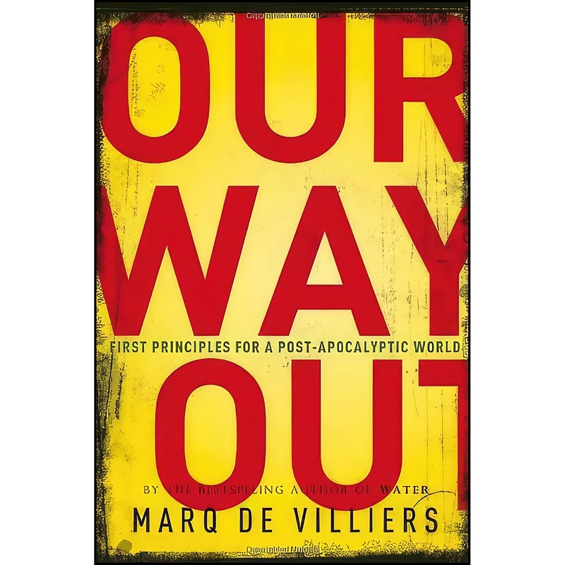 کتاب Our Way Out اثر Marq De Villiers انتشارات McClelland & Stewart