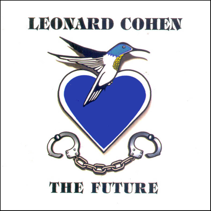 آلبوم موسیقی THE FUTURE اثر لئونارد کوهن