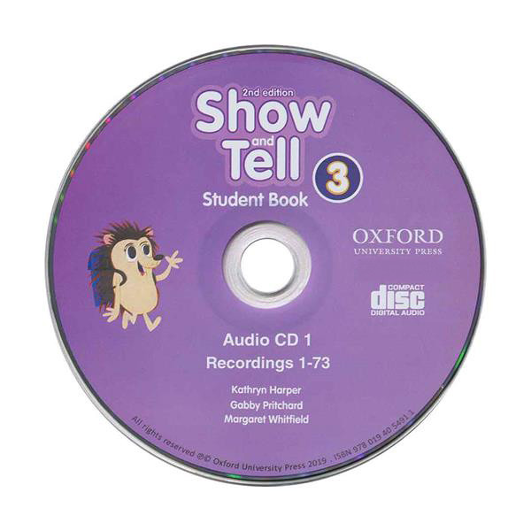 کتاب Show and Tell 3 2nd اثر جمعی از نویسندگان انتشارات Oxford کتاب Show and Tell 3 2nd اثر جمعی از نویسندگان انتشارات Oxford