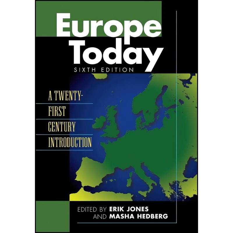 کتاب Europe Today اثر Erik Jones انتشارات Rowman & Littlefield Publishers