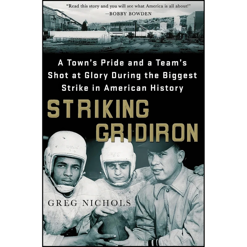 کتاب Striking Gridiron اثر Greg Nichols انتشارات Thomas Dunne Books