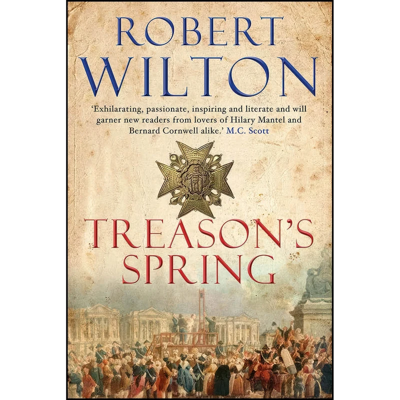 کتاب Treason's Spring اثر Robert Wilton انتشارات Corvus