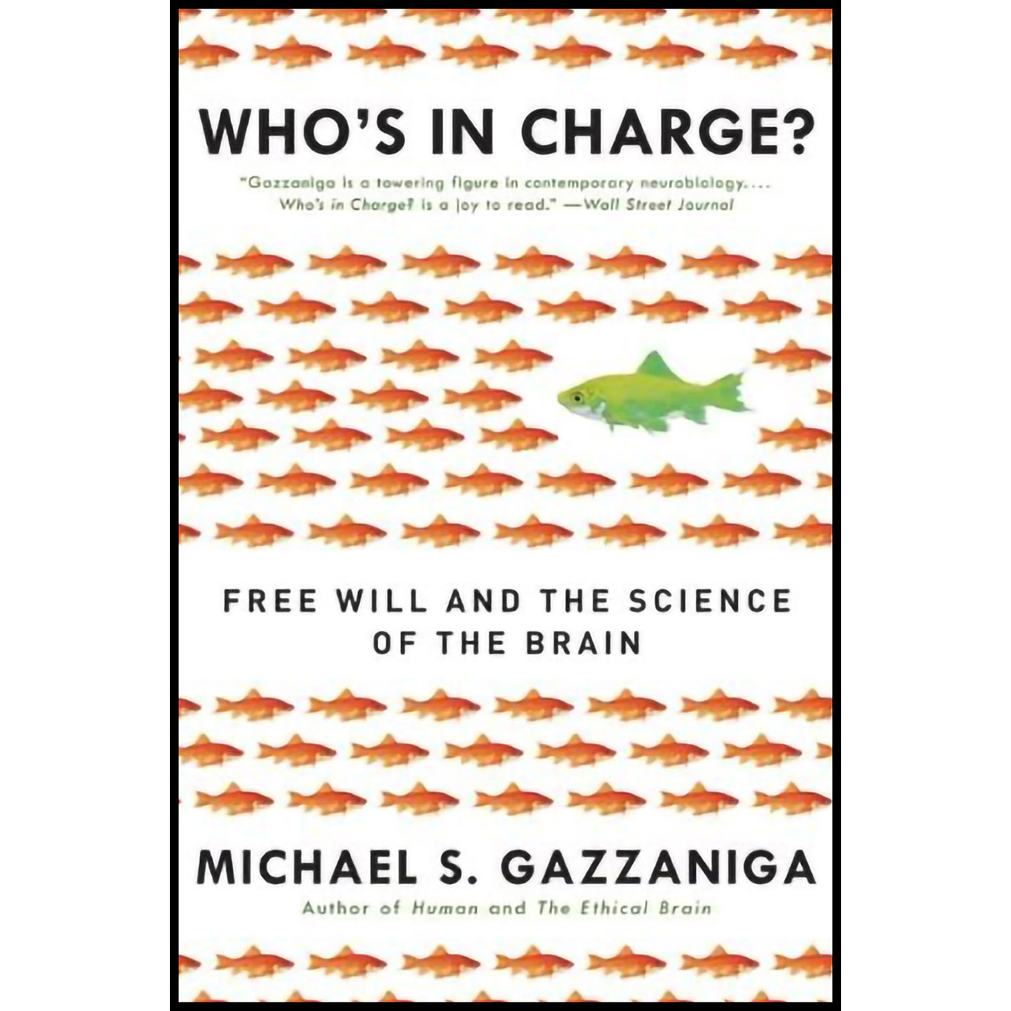 کتاب Who s in Charge اثر Michael S. Gazzaniga انتشارات Ecco