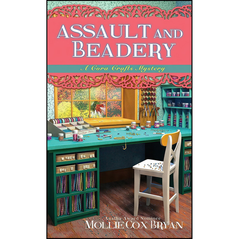 کتاب Assault and Beadery  اثر Mollie Cox Bryan انتشارات Kensington