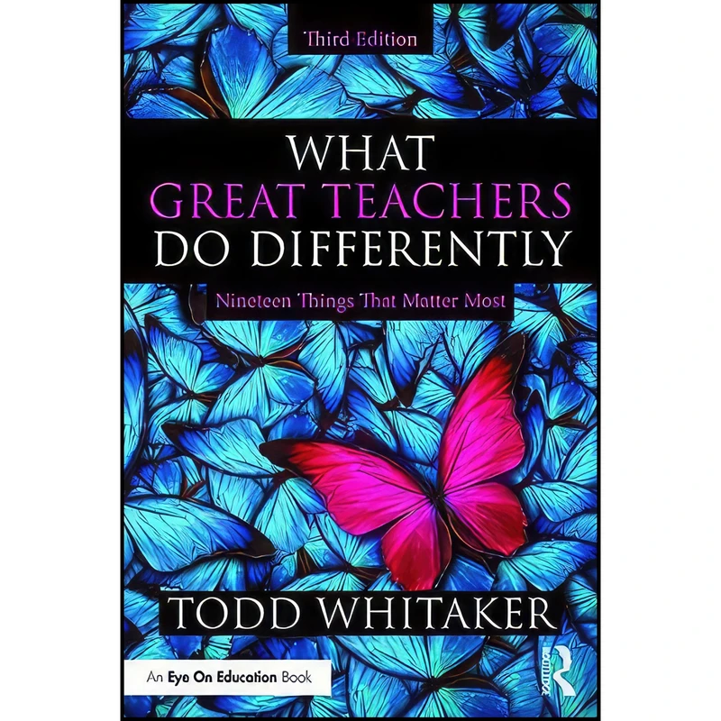 کتاب What Great Teachers Do Differently اثر Todd Whitaker انتشارات بله