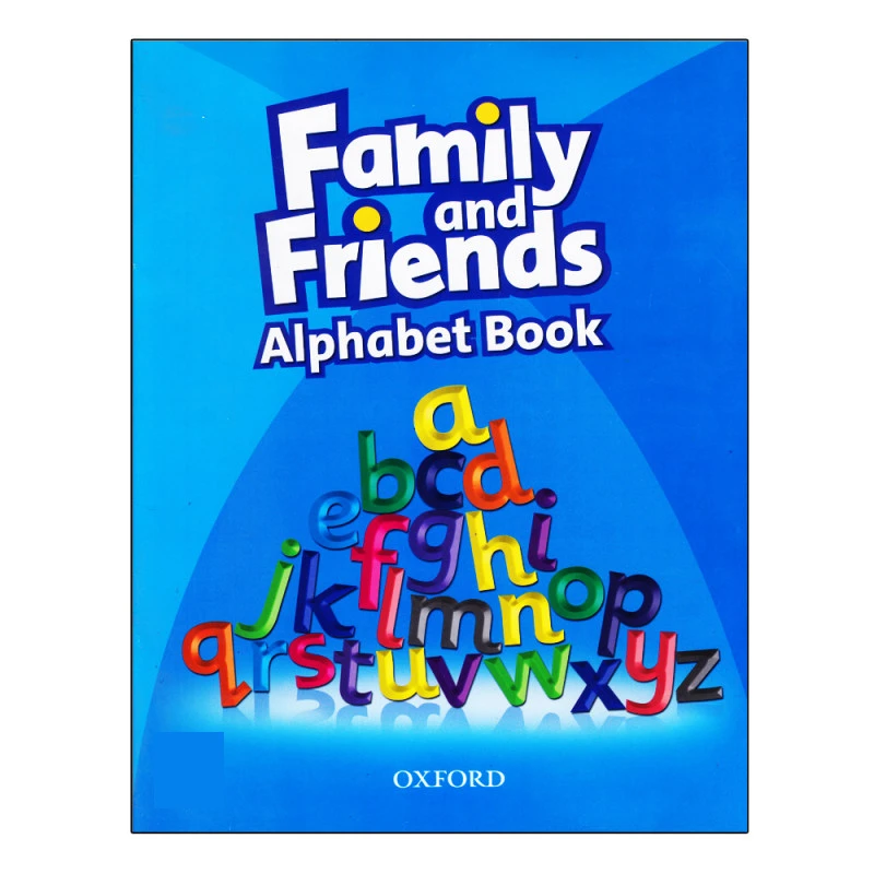 کتاب Family and Friends Alphabet Book اثر جمعی از نویسندگان انتشارات OXFORD