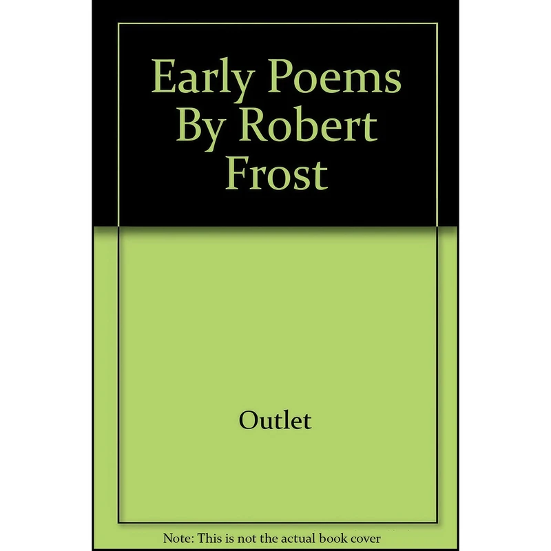 کتاب Early Poems By Robert Frost اثر Robert Frost انتشارات Random House Value Publishing