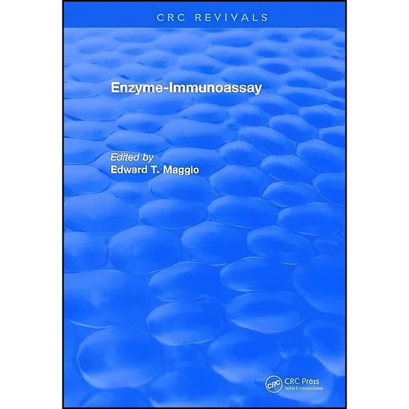 کتاب Enzyme Immunoassay اثر Edward T. Maggio انتشارات CRC Press