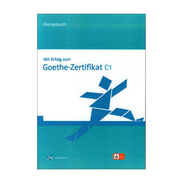 کتاب Ubungsbuch Mit Erfolg zum Goethe-Zertifikat C1 اثر جمعی از نویسندگان انتشارات Klett کتاب Ubungsbuch Mit Erfolg zum Goethe-Zertifikat C1 اثر جمعی از نویسندگان انتشارات Klett