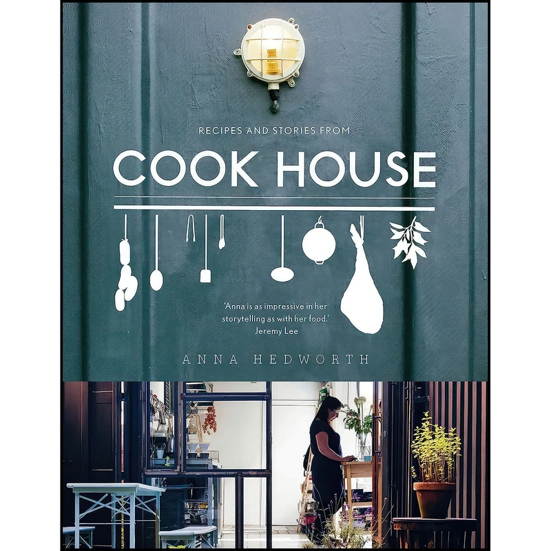 کتاب Cook House اثر Anna Hedworth انتشارات Anima