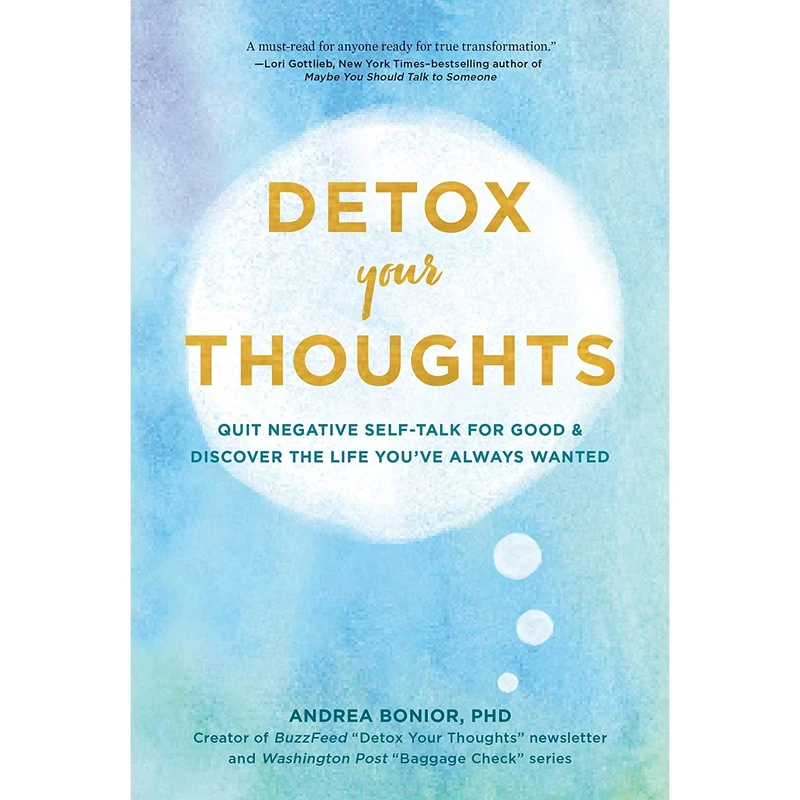 کتاب Detox Your Thoughts اثر Andrea Bonior انتشارات Chronicle Prism