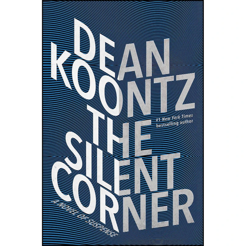 کتاب The Silent Corner اثر Dean Koontz انتشارات Bantam