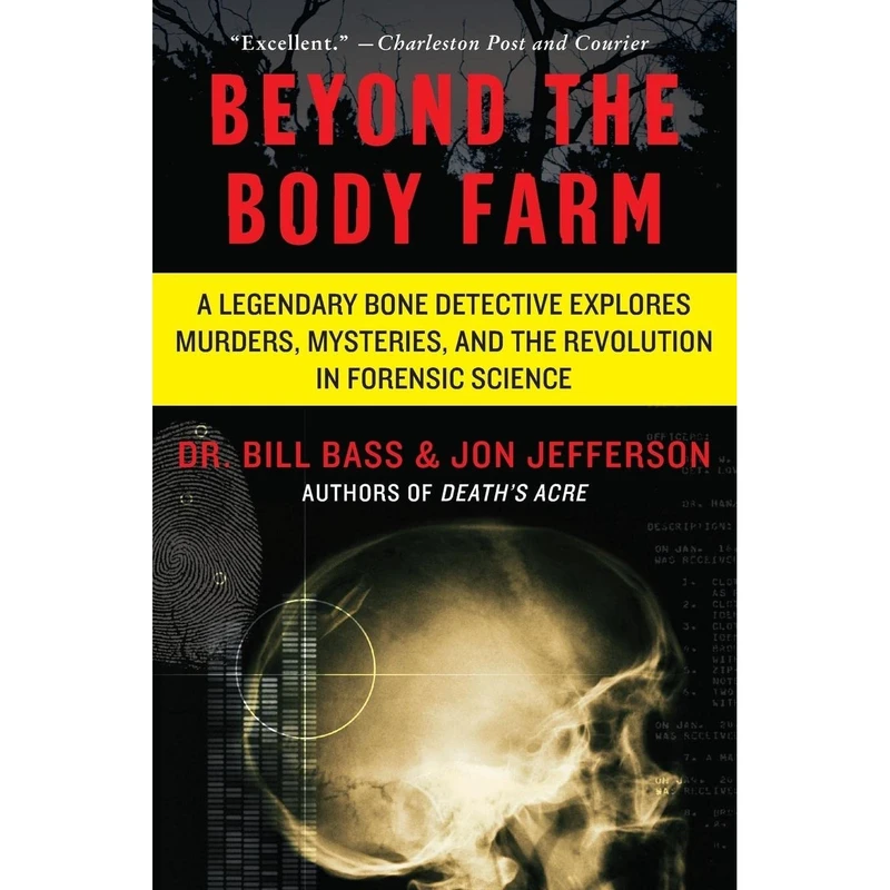 کتاب Beyond the Body Farm اثر Dr. Bill Bass and Jon Jefferson انتشارات تازه ها