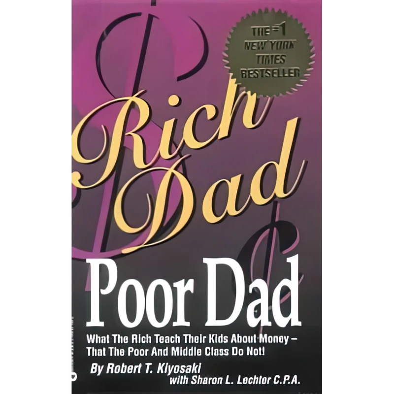 کتاب Rich Dad Poor Dad اثر Robert T. Kiyosaki انتشارات Warner US