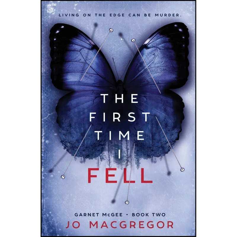 کتاب The First Time I Fell  اثر Jo Macgregor انتشارات تازه ها