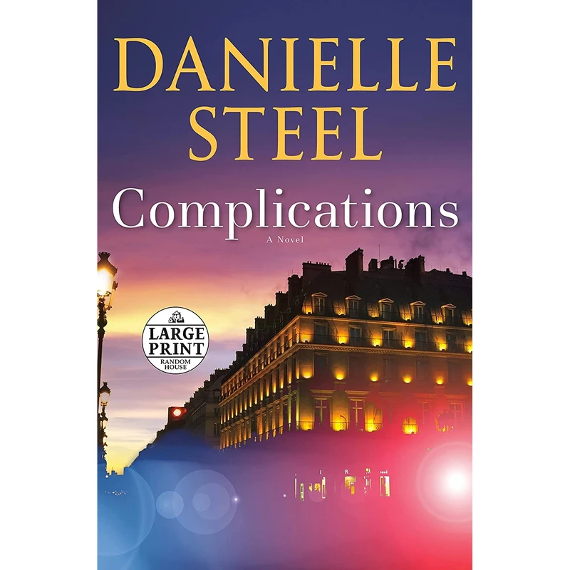 کتاب Complications: A Novel Random House Large Print اثر Danielle Steel انتشارات Random House Large Print
