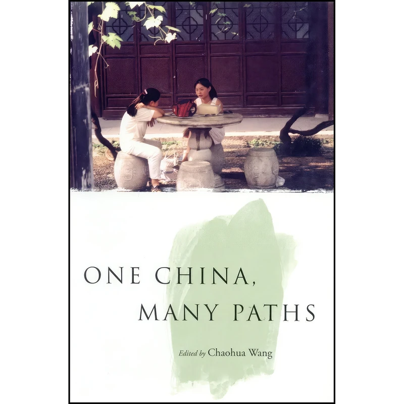 کتاب One China, Many Paths اثر Chaohua Wang انتشارات Verso